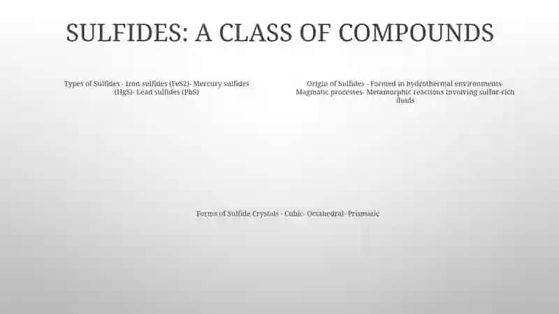 A Class Of Sulfides. Information About Sulfatuses. Physico-Chemical Properties And Composition Of Sulfides (Fes 2, Hgs, Pbs) 3