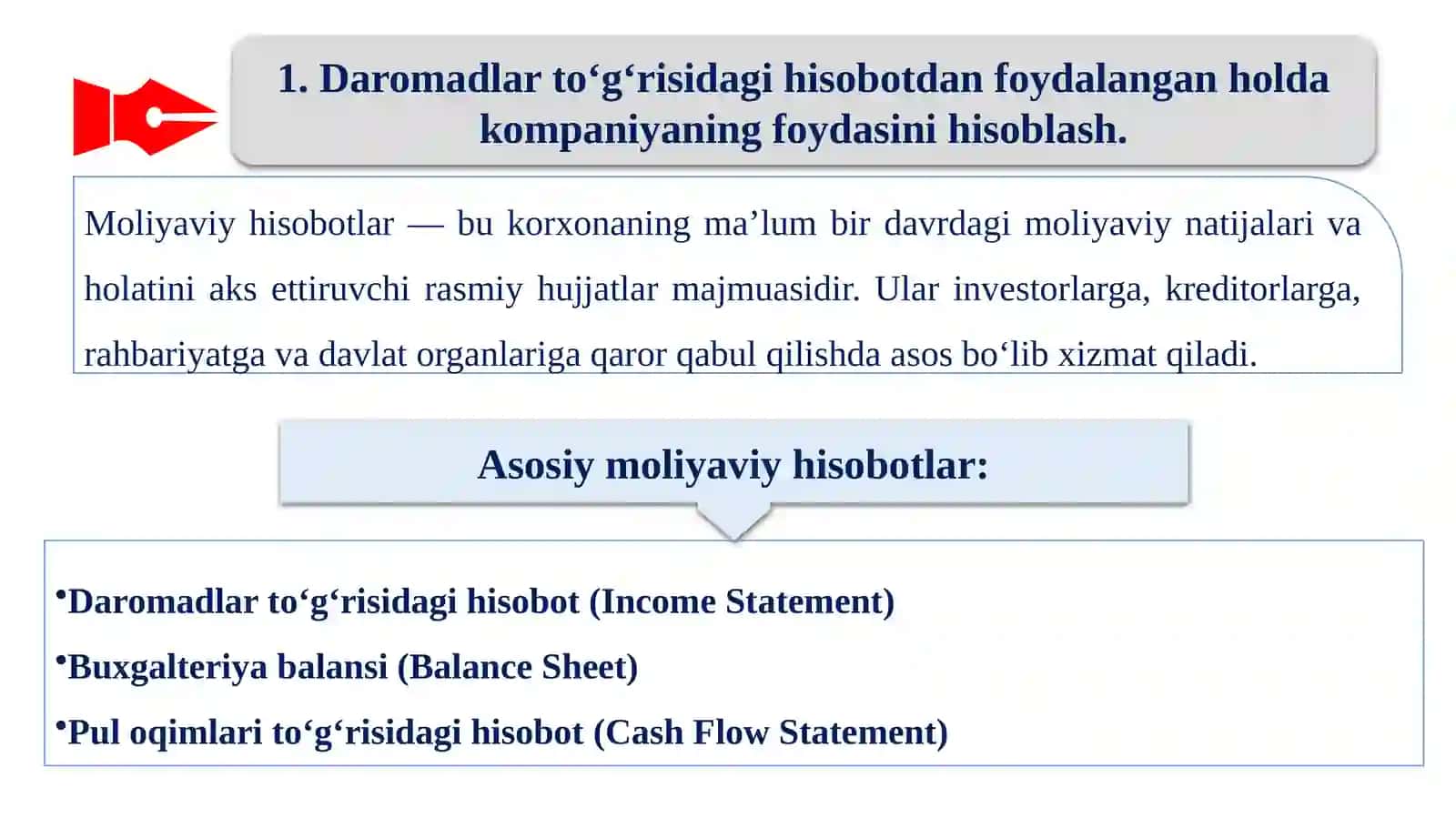 Moliyaviy hisobotlar va pul oqimlari haqida tushuncha 3