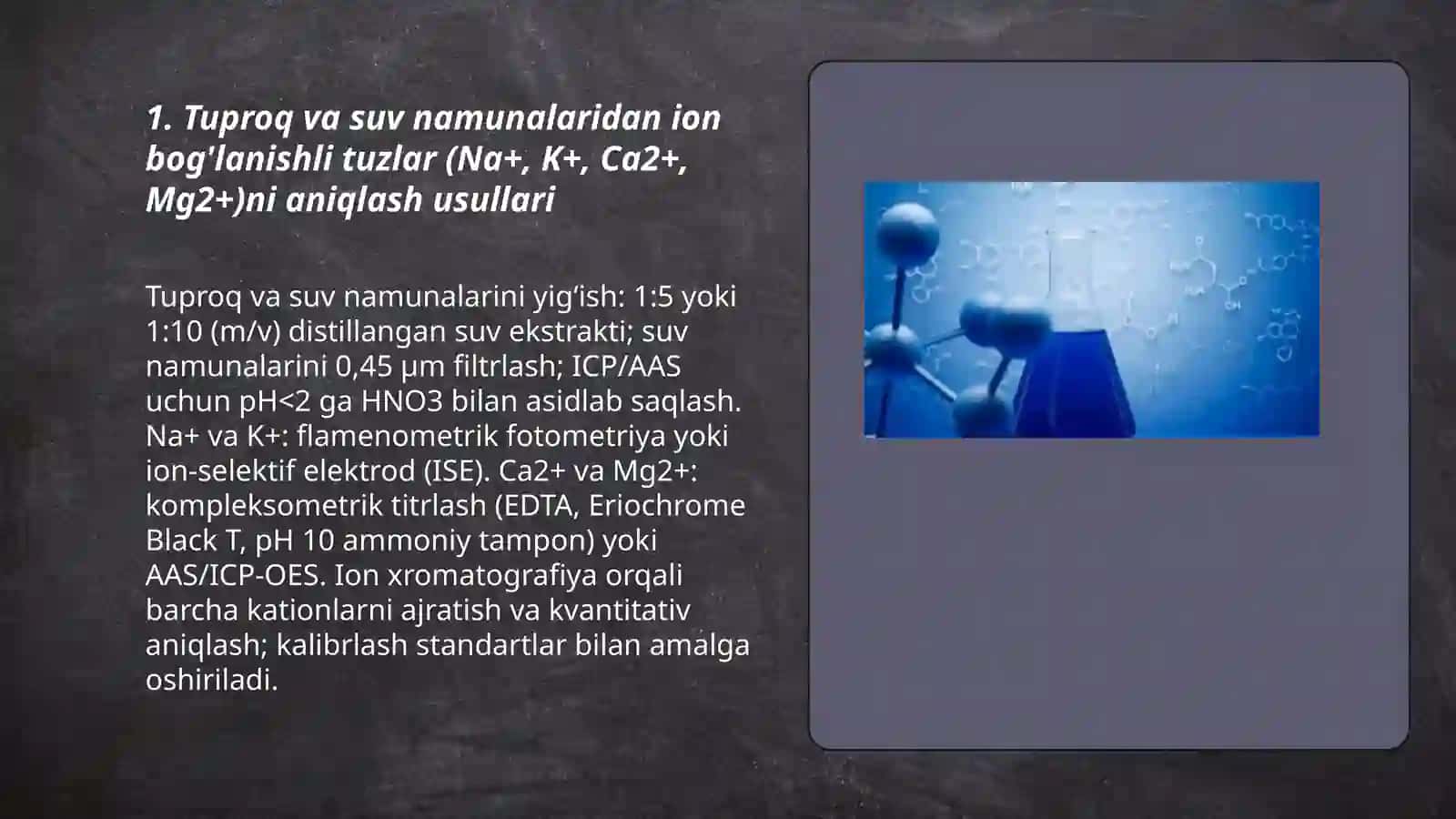 Tuproq va suvning ifloslanishi ion bog'lanishli birikmalarni aniqlash 3