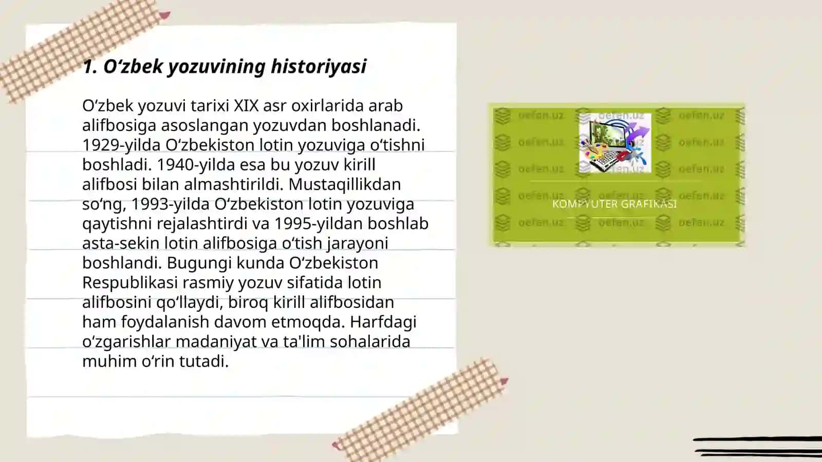 Grafika. O‘zbek yozuvi tarixi 3