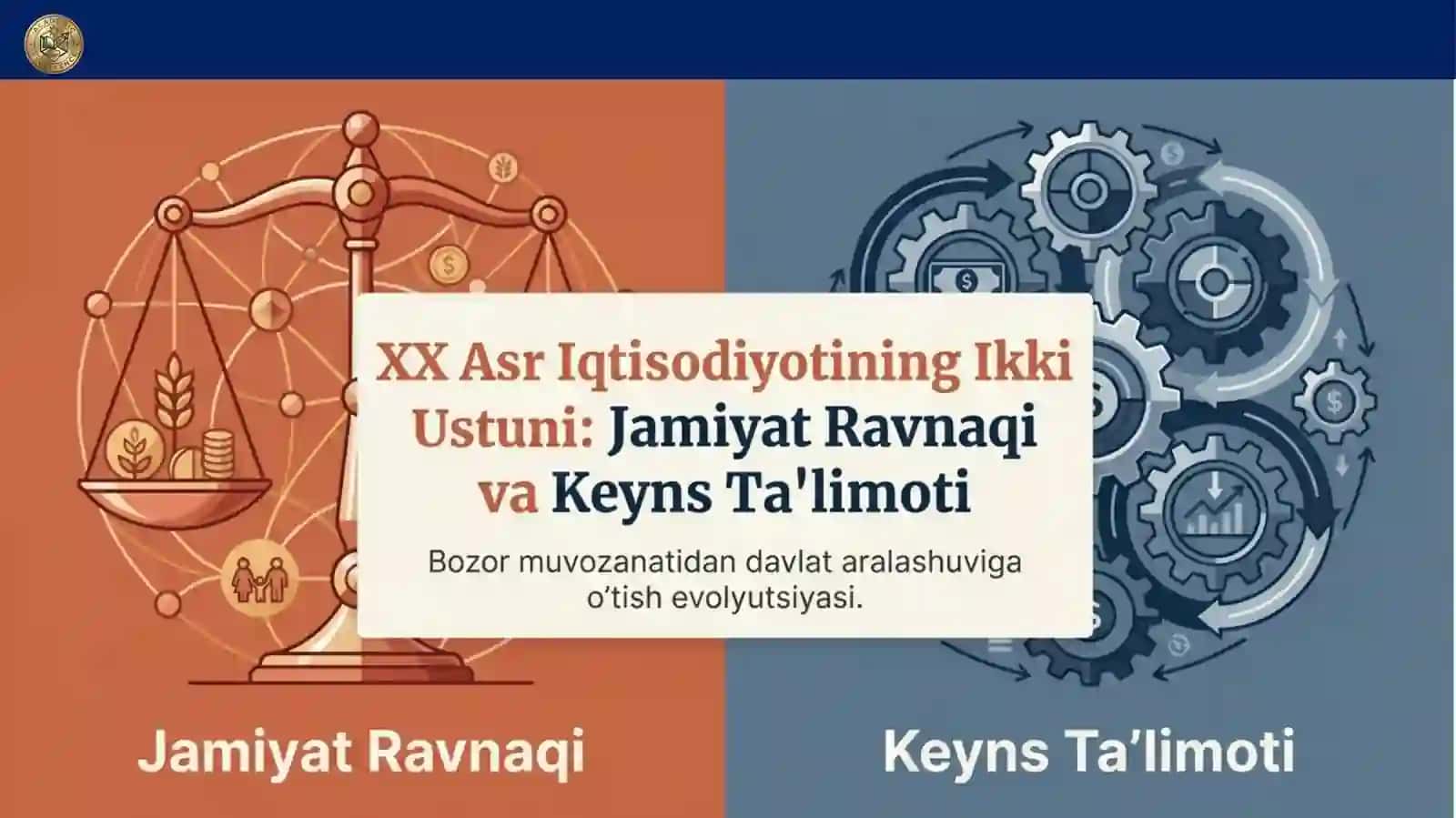 Jamiyat ravnaqi nazariyasi va Jon Meynard Keyns ta’limoti 3