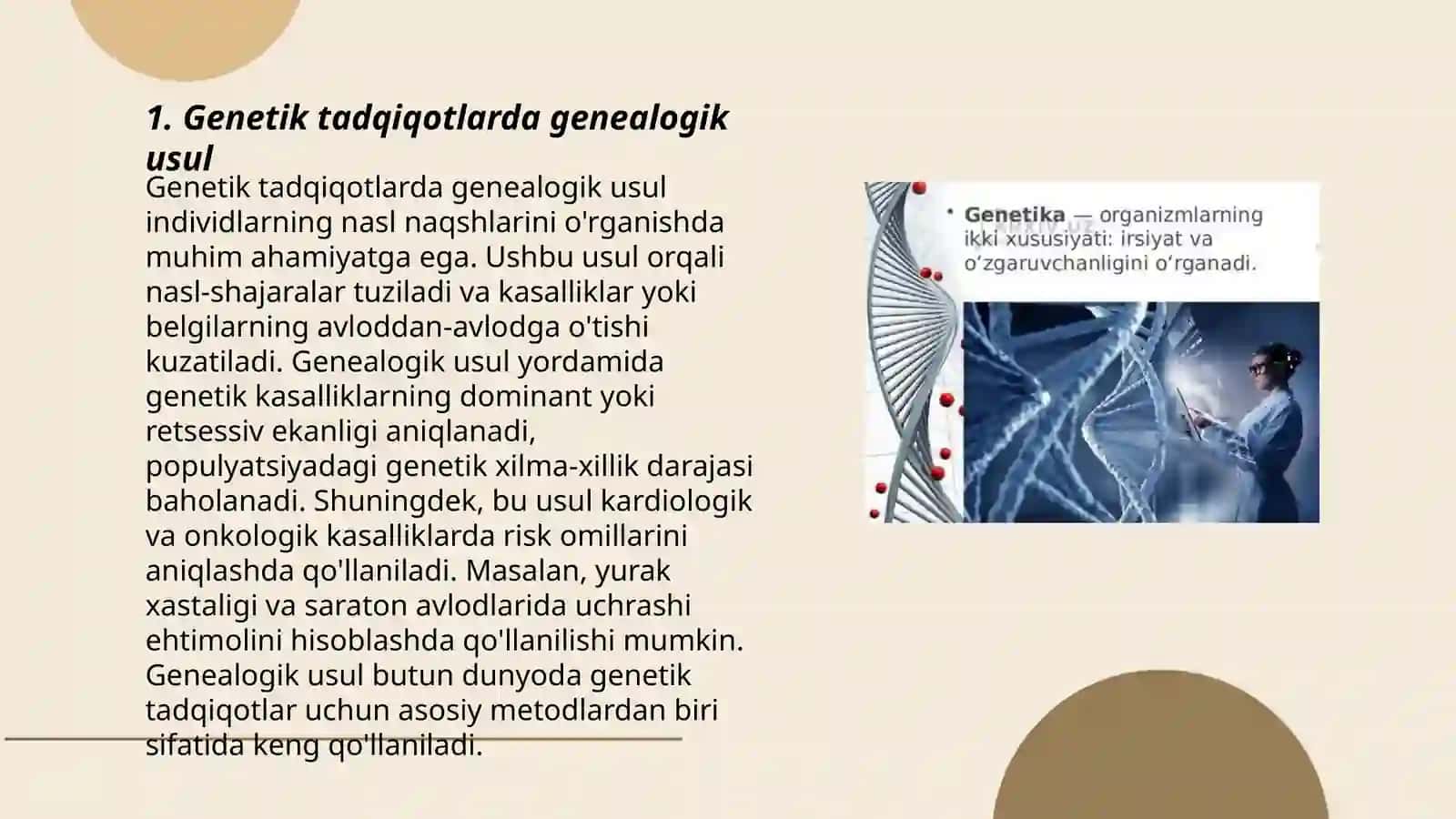 Odam genetikasi oʻrganish usullari genealogik populyasion statistika va egizaklar usuli 3