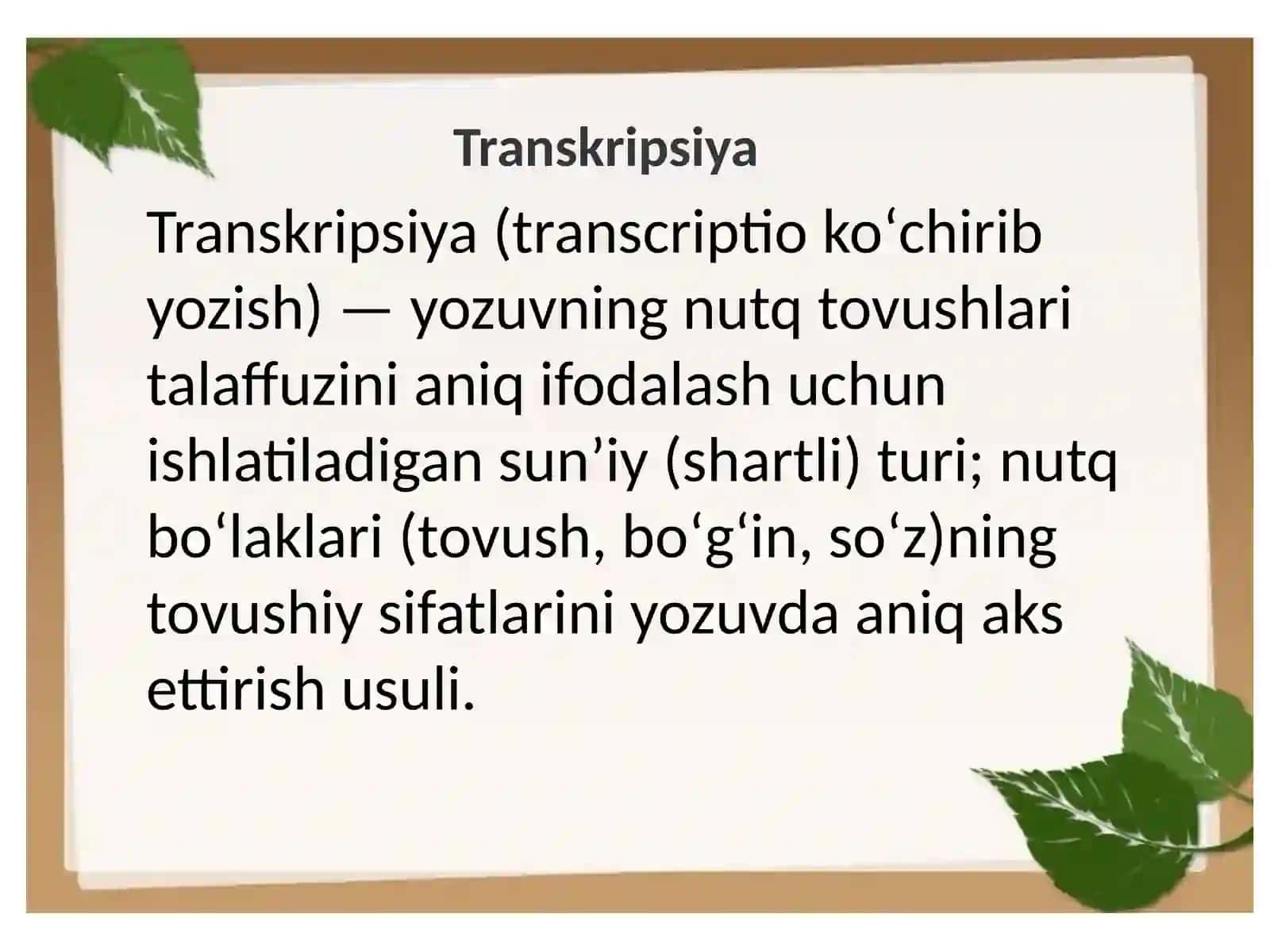 Shevalarni oʻrganishda transkripsiyadan foydalanish 3