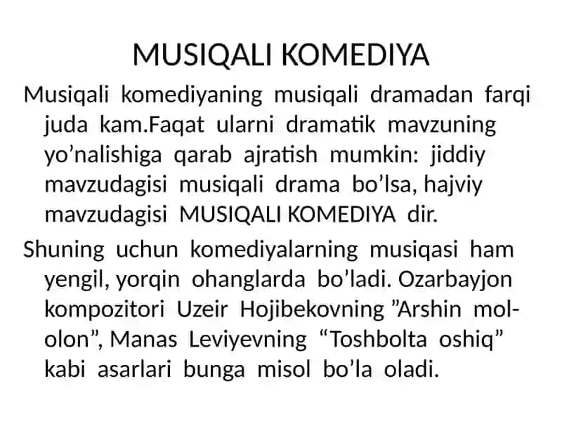 MUSIQALI DRAMA VA KOMEDIYA 3