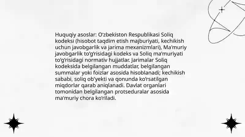 Soliq hisobotlarini o‘z vaqtida taqdim etmaslik uchun jarimalar 3