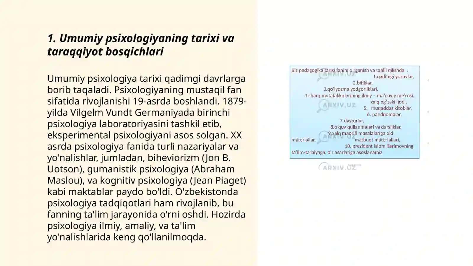 Umumiy psixologiya fanining taraqqiyot bosqichlari predmeti va asosiy vazifalari. O‘zbek, rus va xorij psixolog olimlari psixologik qarashlari 3