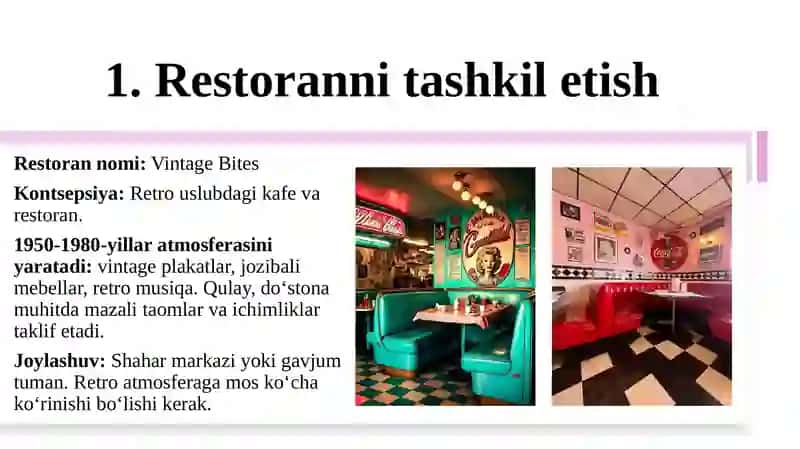 Vintage Bites, Restoranni tashkil etish 3