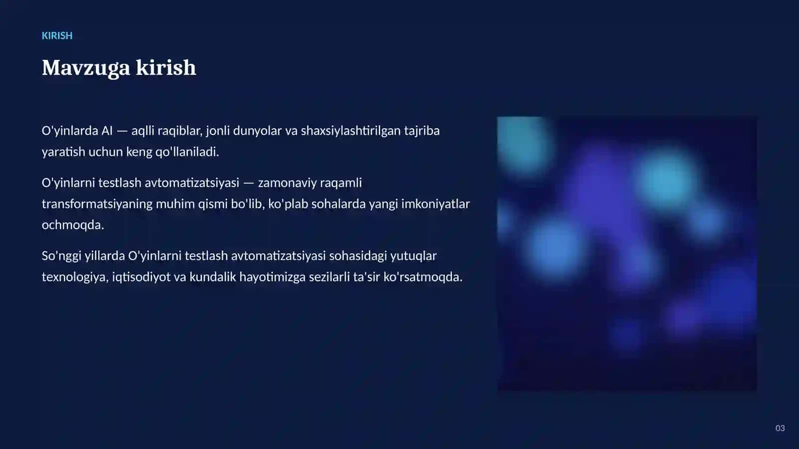 SUN'IY INTELLEKT • AI O'YINLAR VA KO'NGILOCHAR SOHADA 3