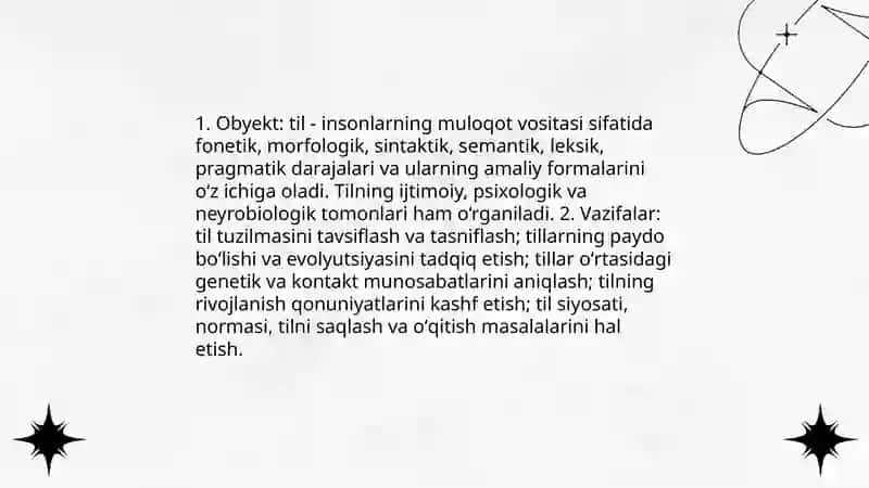 Tilshunoslik fanining oʻrganish obyekti. Tilning paydo boʻlishi. tillarning oʻzaro munosabatlari va rivojlanish qonuniyatlari. 3