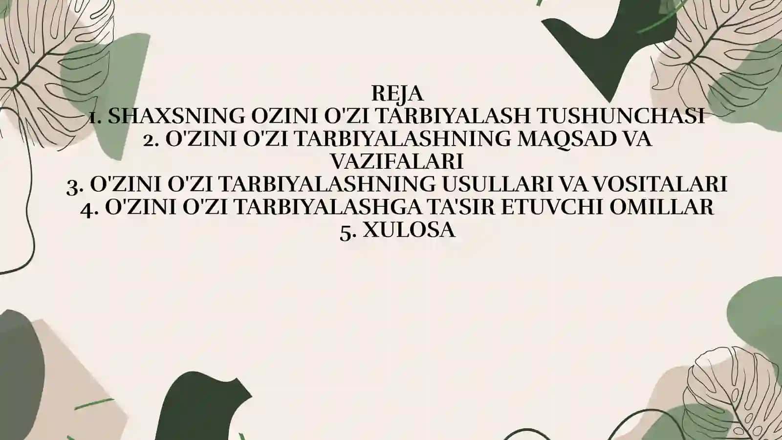 O'zini O'zi Tarbiyalashi 3
