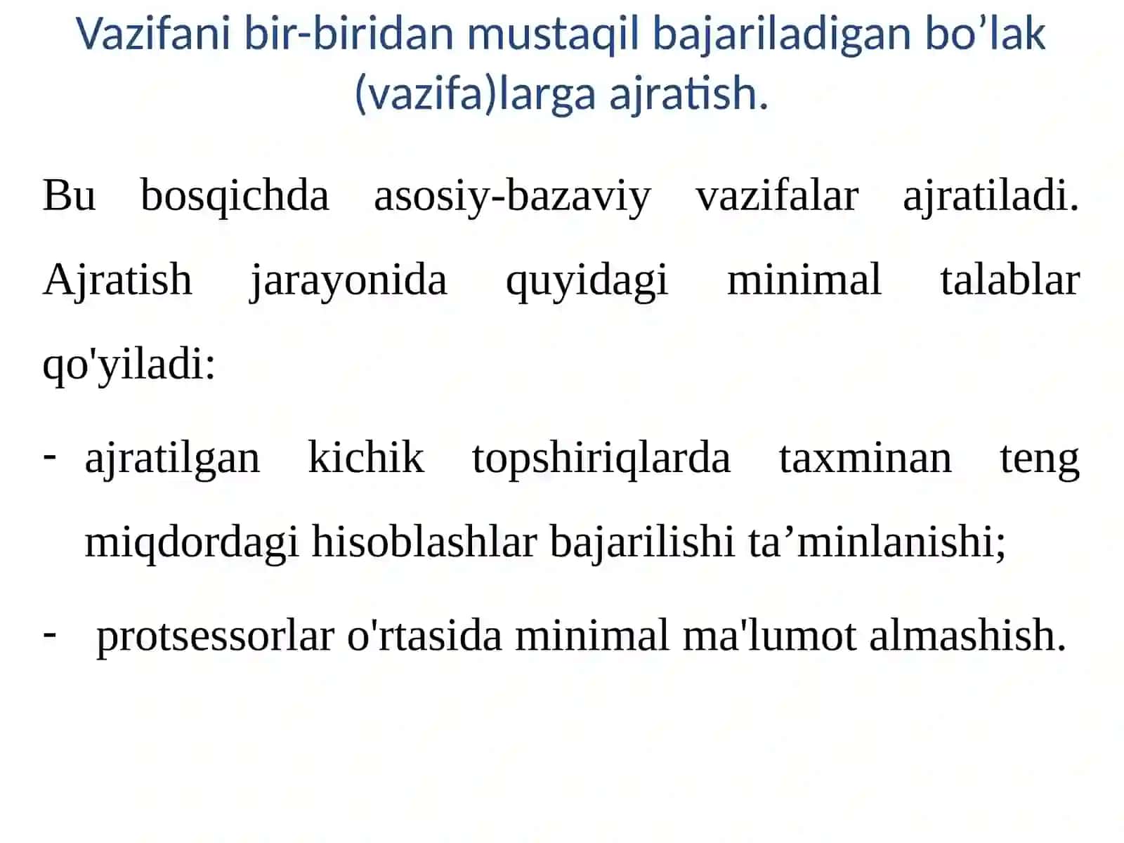 Parallel algoritmlarning ishlab chiqish bosqichlari. 3