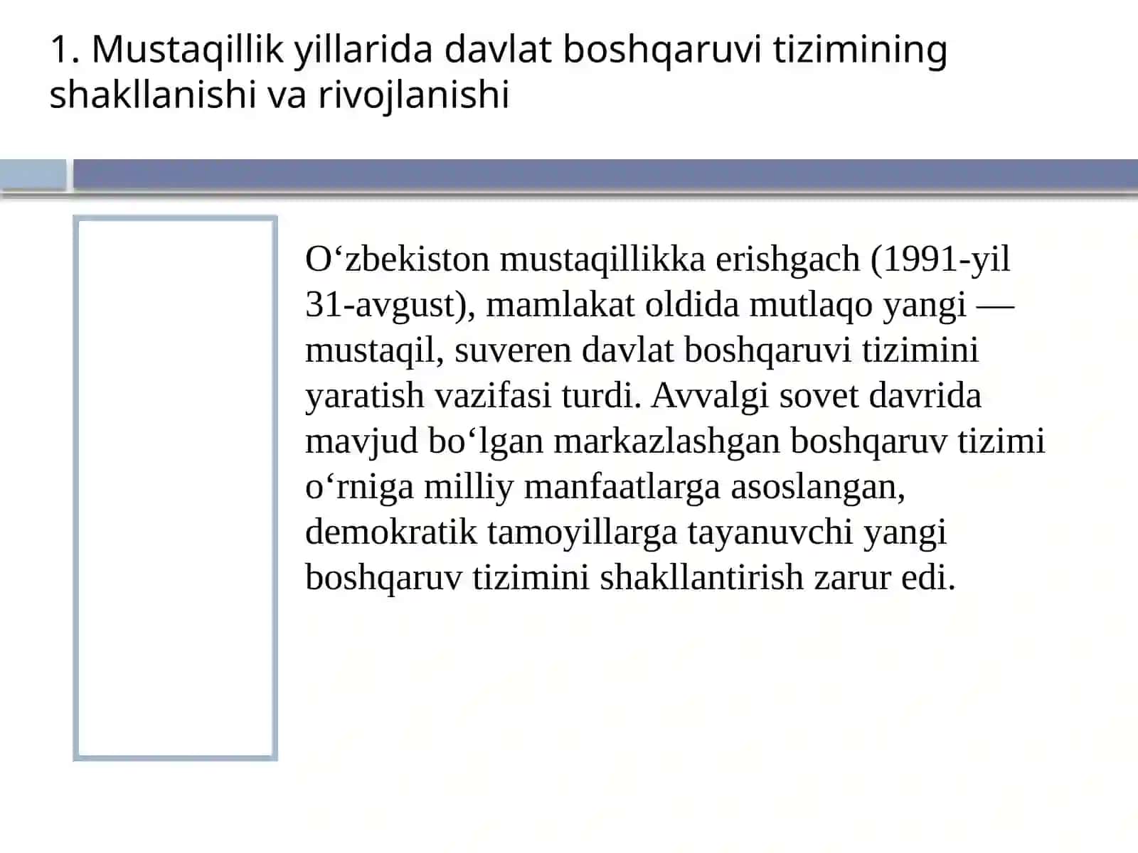 O'zbekistonning eng yangi tarix fanidan tayyorlagan taqdimoti 3