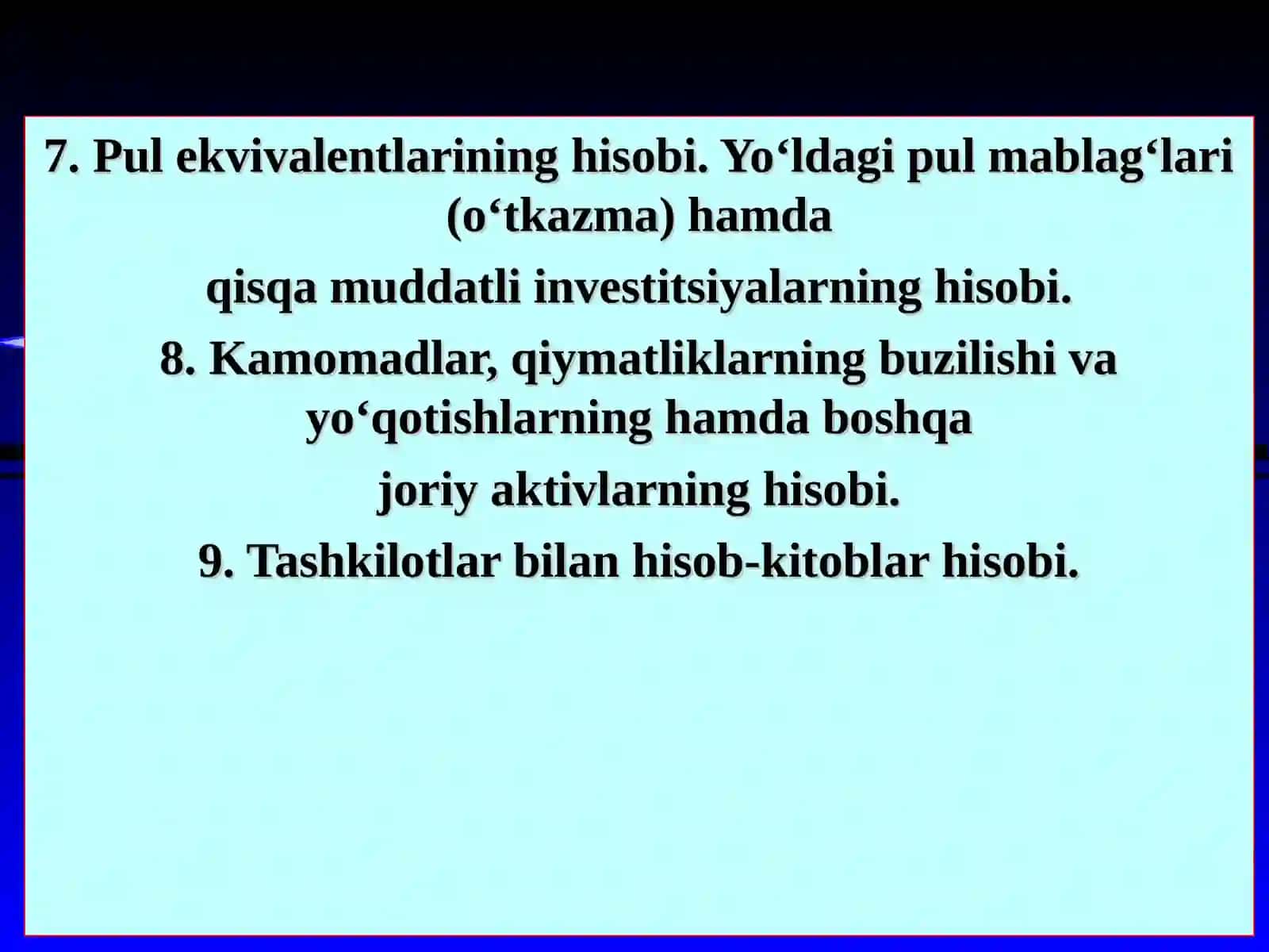 Pul mablag‘lari va hisob-kitoblar hisobi 3