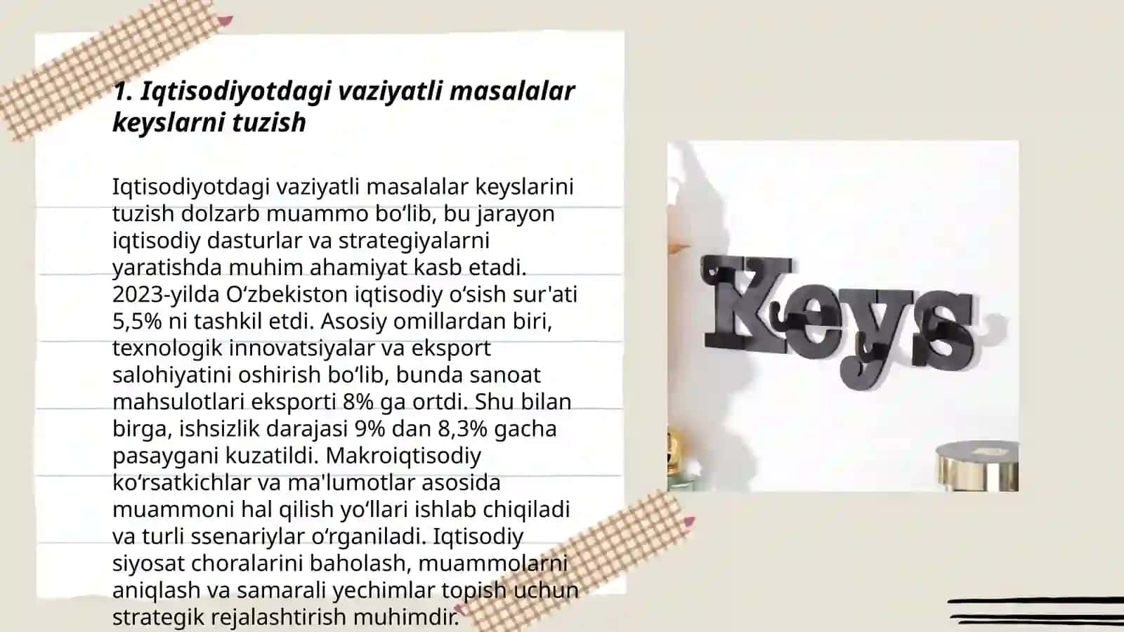 Iqtisodiyotdagi vaziyatli masalalar keyslarni tuzish 3