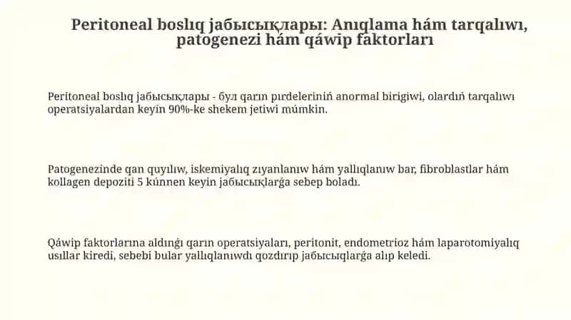 Peritoneal boslıqtaǵı birikpeler: anıqlama, patogenez hám klinikası 3