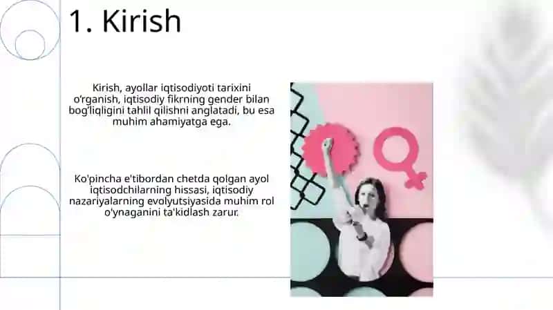 Iqtisodiy Tafakkur va Gender:Ayollar va Iqtisodiyot tarixi 3