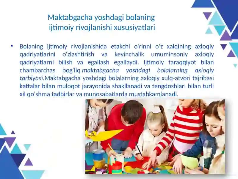 Maktabgacha Yoshdagi Bolalar Ijtimoiylashuvining Xususiyatları 3