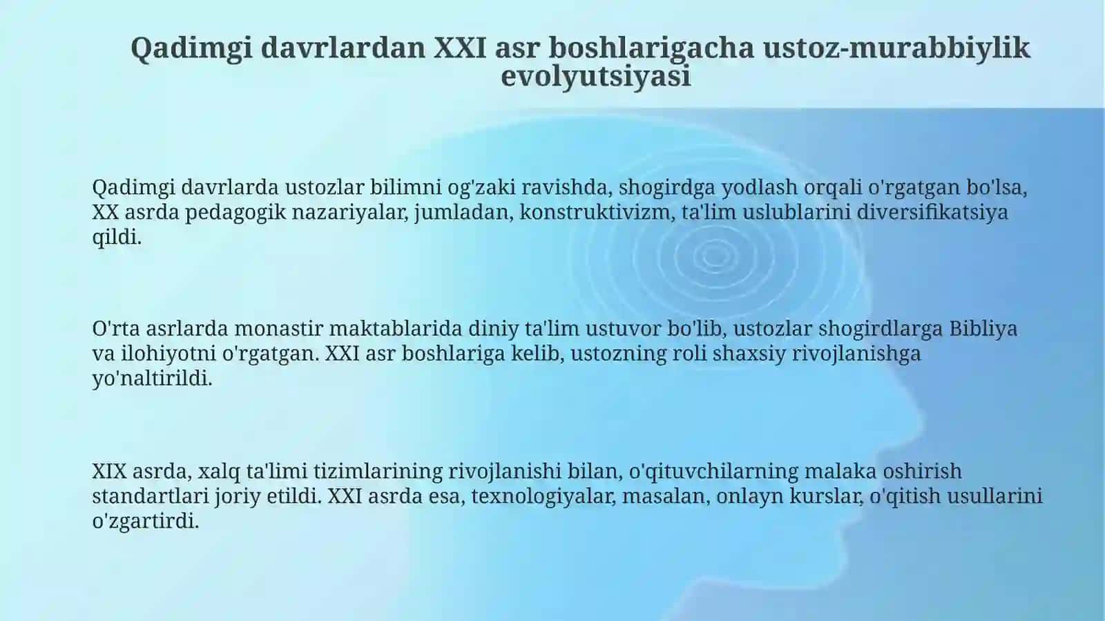 Qadimgi davrlardan XXI asrning boshigacha bo‘lgan davrda o‘qituvchi-ustoz 3