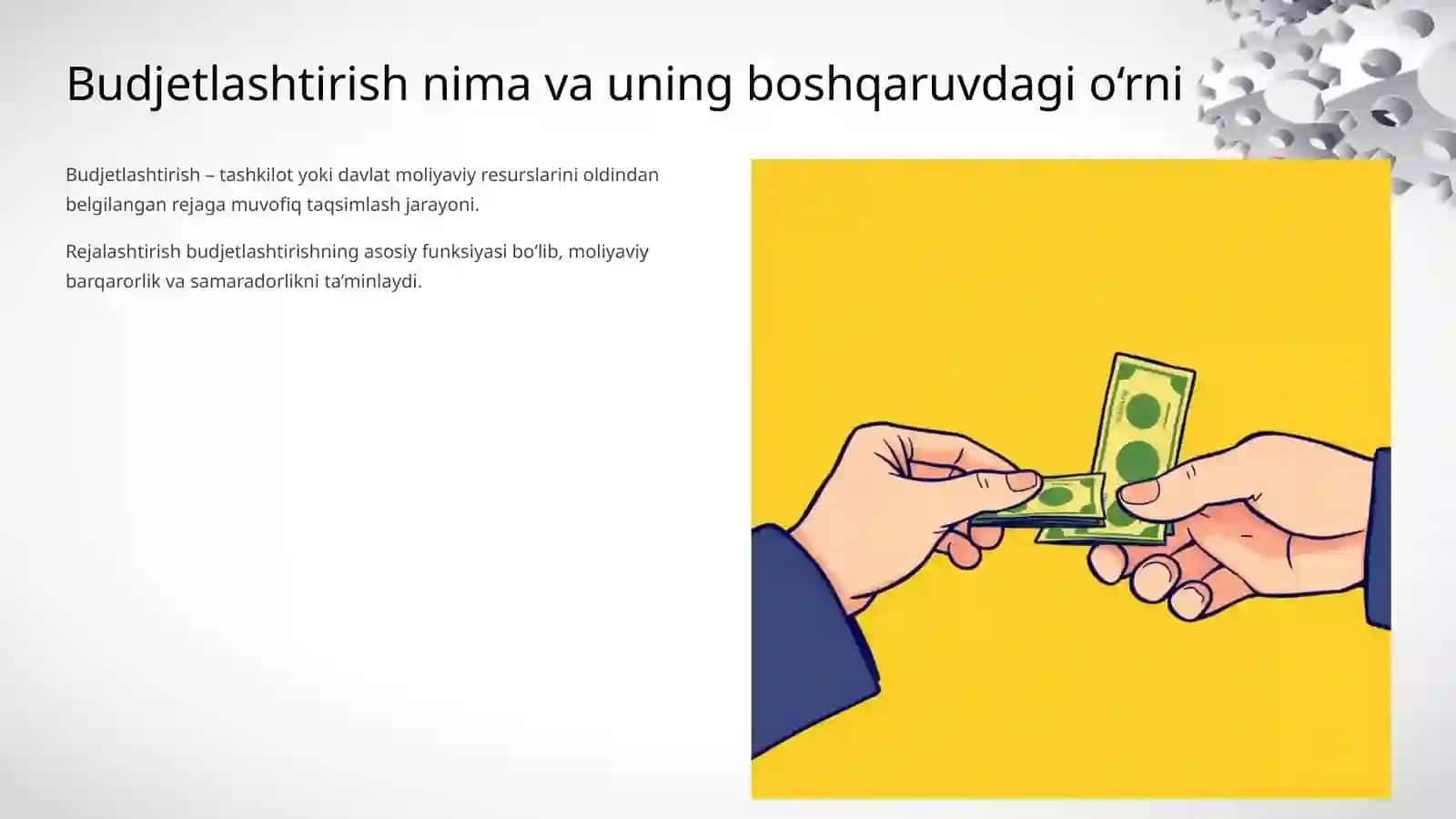 Budjetlashtirish boshqaruv funksiyalaridan biri - rejalashtirishning ajralmas qismi sifatida 3