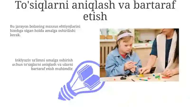 Inklyuziv ta'limni amalga oshirish jarayoni alohida yordamga muhtoj bolaning shaxsini rivojlanishining xususiyatlari 3