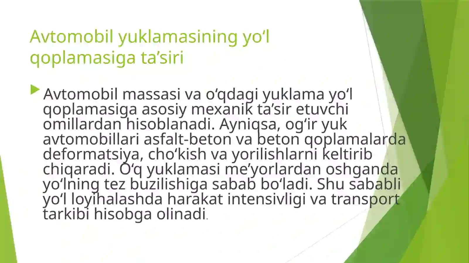 Avtomobilning yo‘lga ta’siri 3