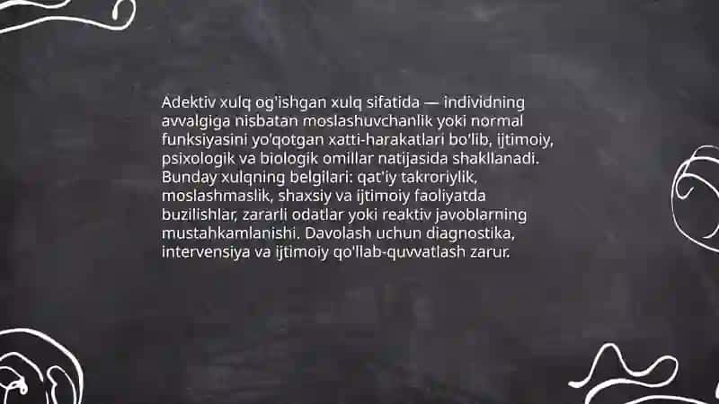 Adektiv xulq og'ishgan xulq sifatida 3