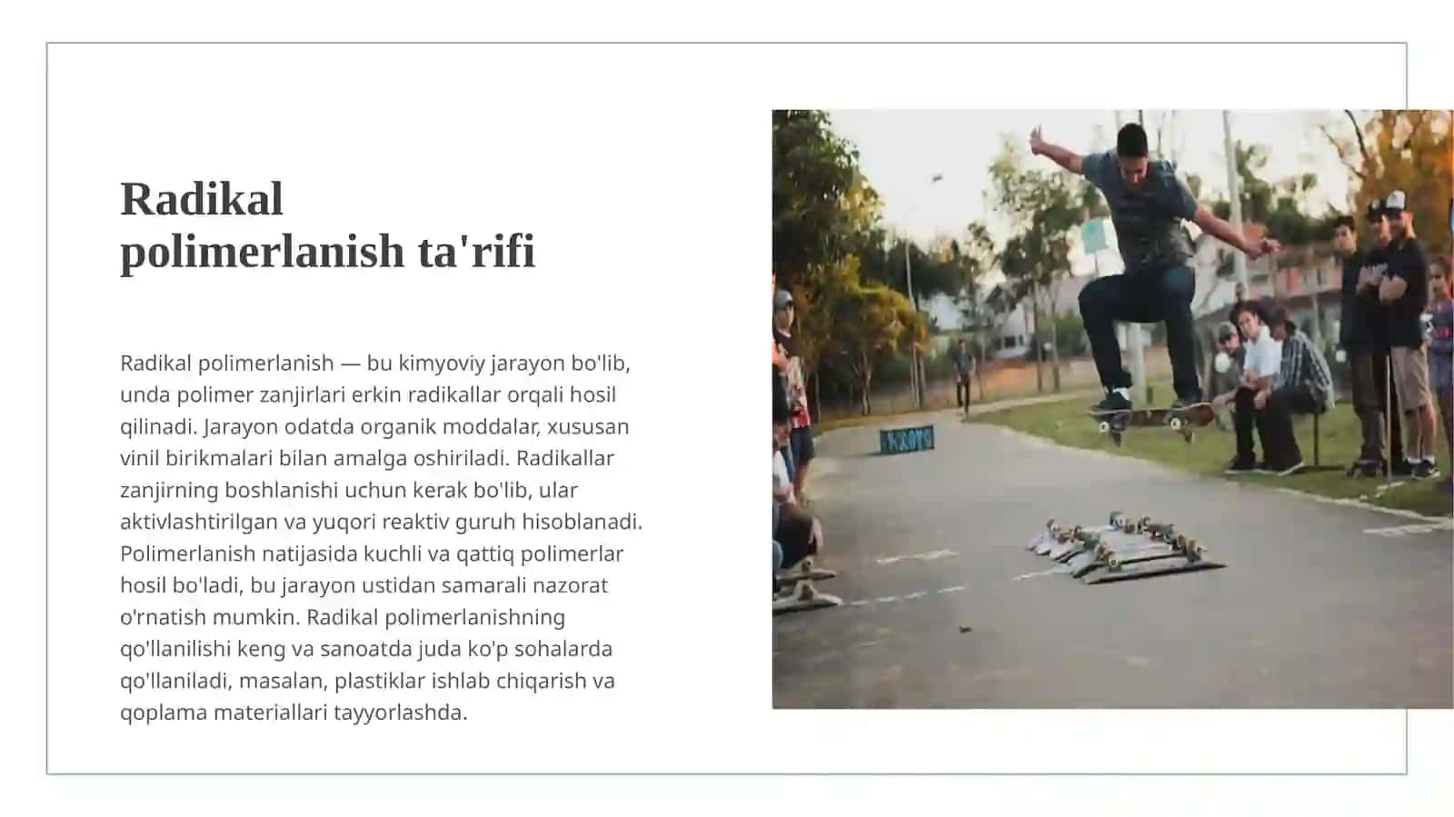 Radikal va ion polimerlanish. Radikal polimerlanish qonuniyatlari,jarayon bosqichlari 3