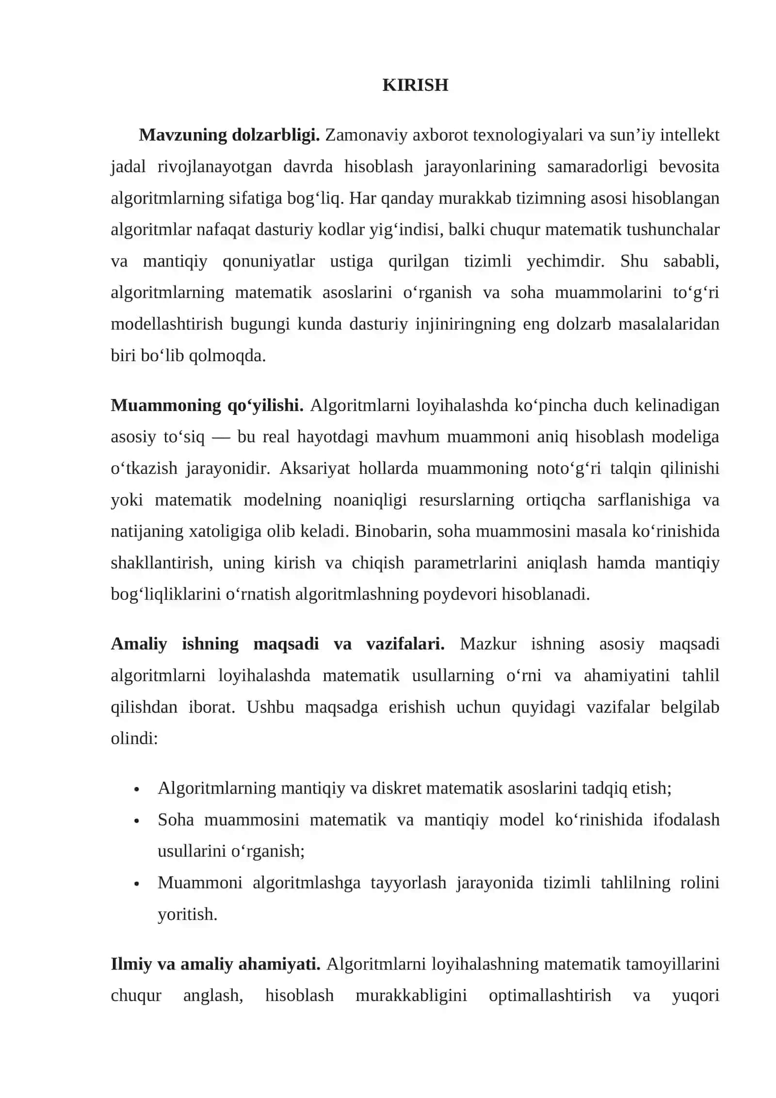 Algoritmlarning matematik asoslari. Algoritmlarni loyihalashda soha muammosining o‘rni. Muammoni masala ko‘rinishida shakllantirish (matematik, mantiqiy model ko‘rinishida ifodalash) va tushunish. 3