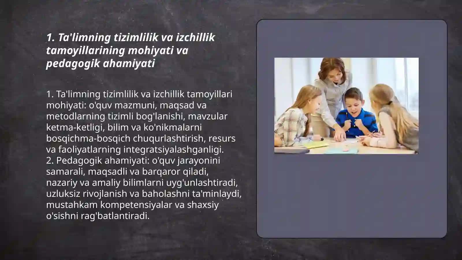 Ta'limning tizimlilik va izchillik prinsiplarini amalga oshirish pedagogik qoidalari 3