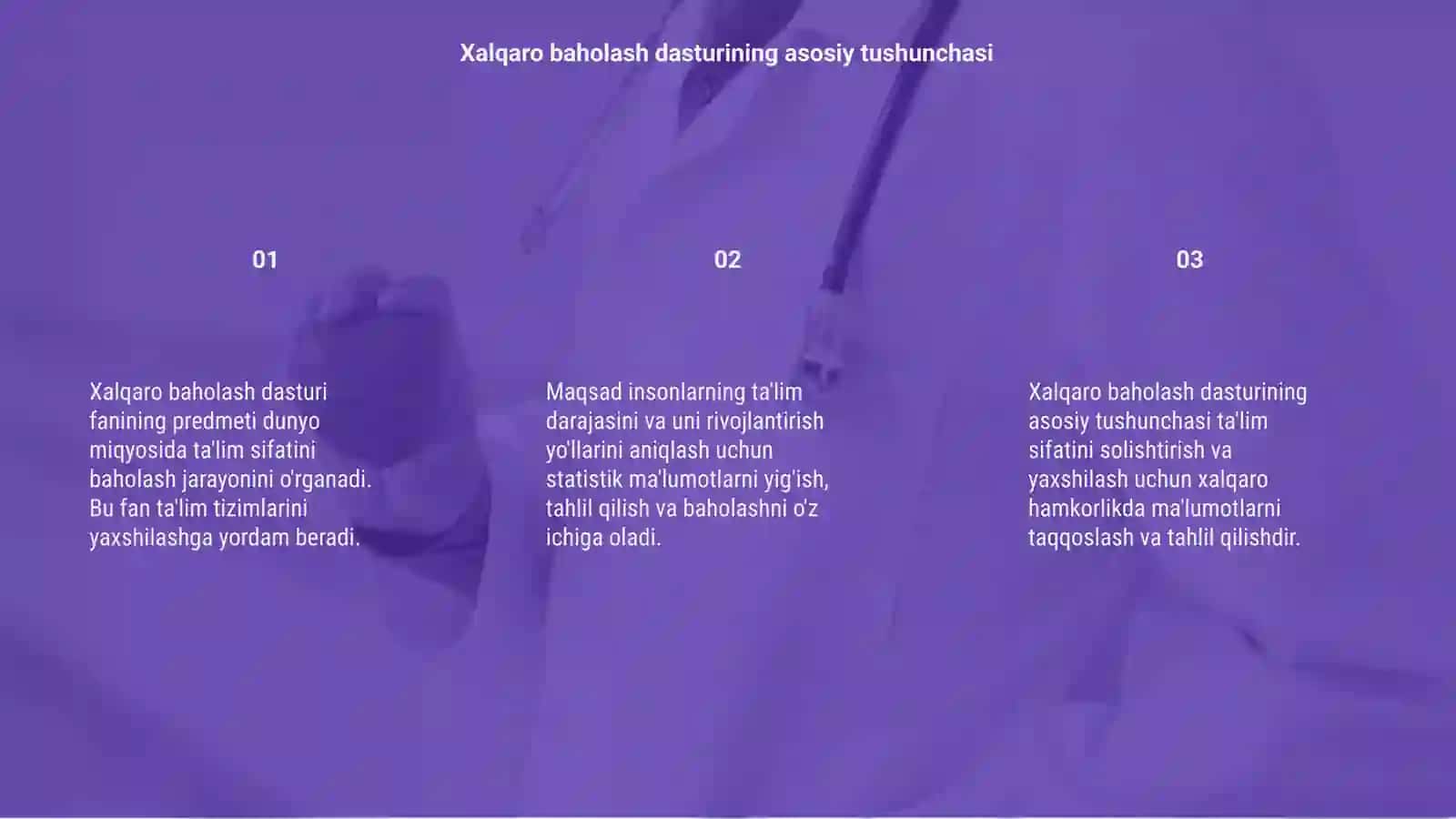 Xalqaro baholash dasturi fanining predmeti maqsadi va vazifalari 3