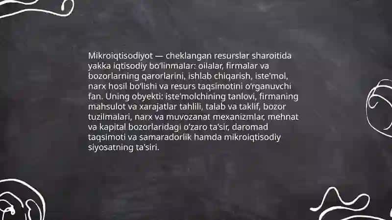 Mikroiqtisodiyot fanining, mazmuni va maqsadi va vazifalari 3