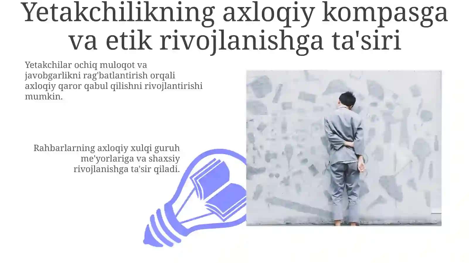 Shaxsiyatlarni Shakillantirish: Liderning Ta'siri 3