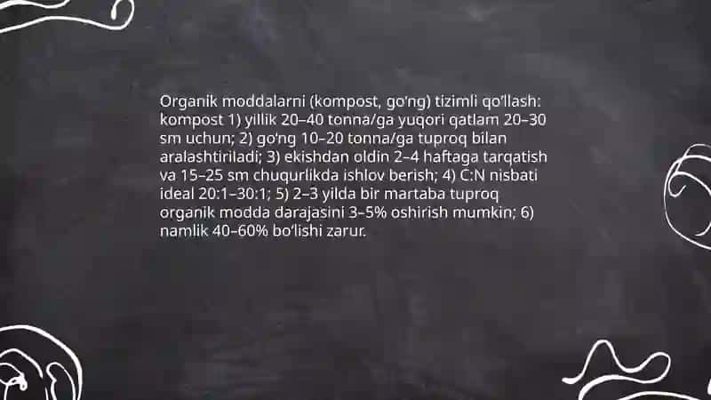Organik moddalarni (kompost, go‘ng) tizimli qo‘llash 3
