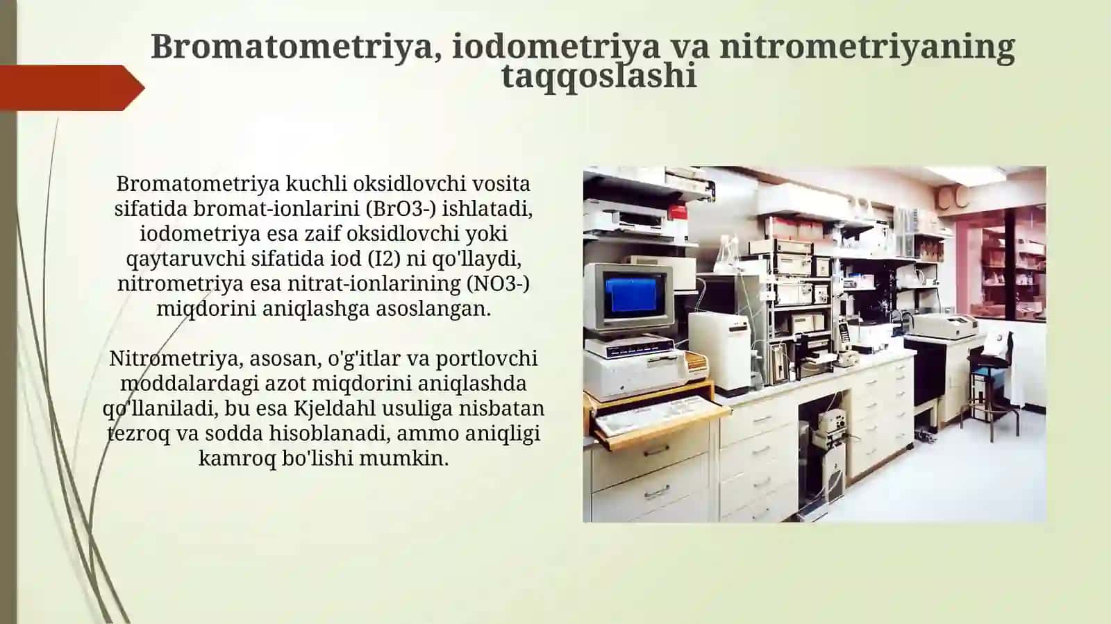 Bromatometriya xloryodometriya nitrometriya usullarini qo'llanilishi 3