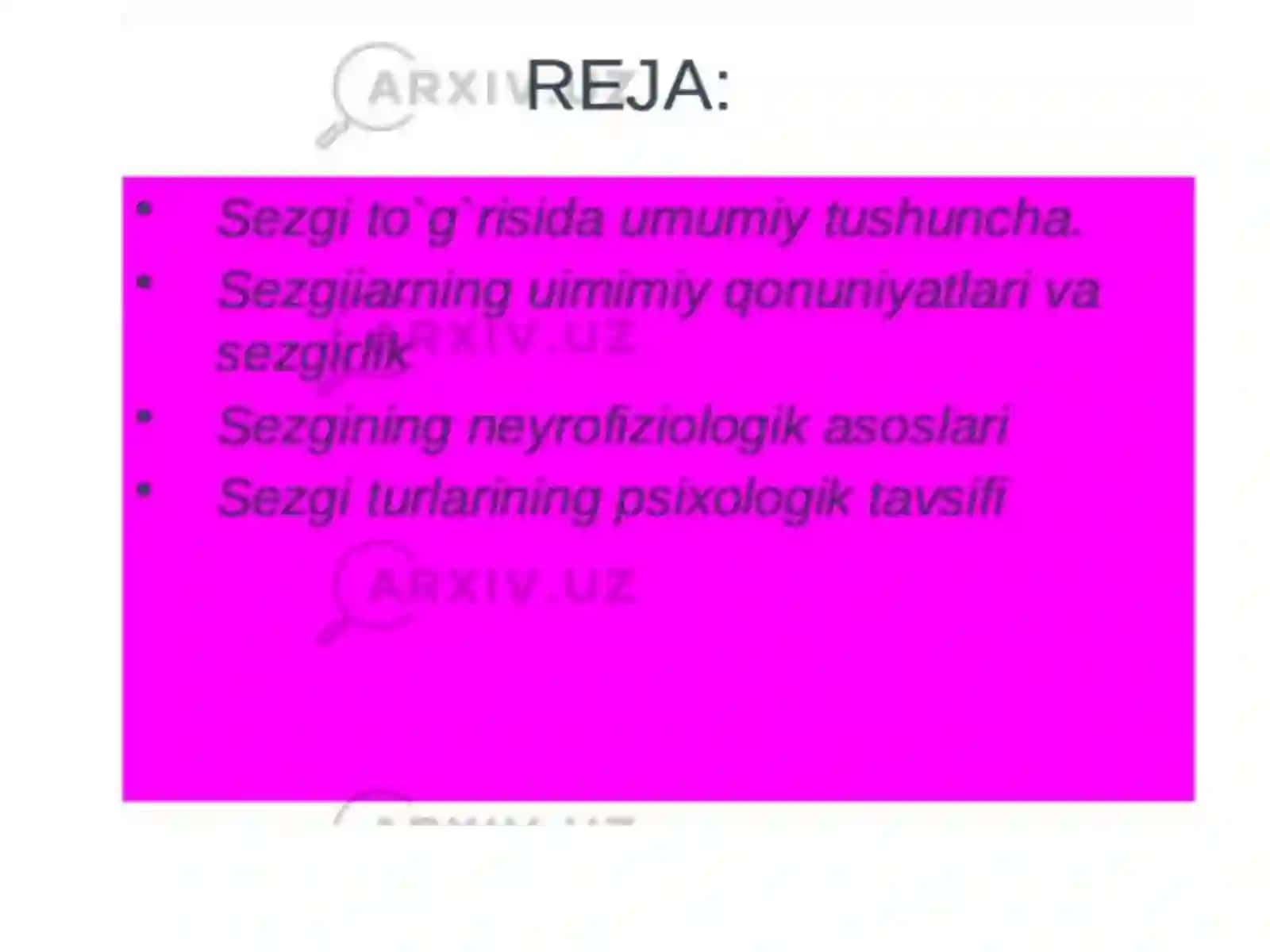 Sezgilar haqida umumiy tushuncha va uning nerv fiziologik asoslari 3