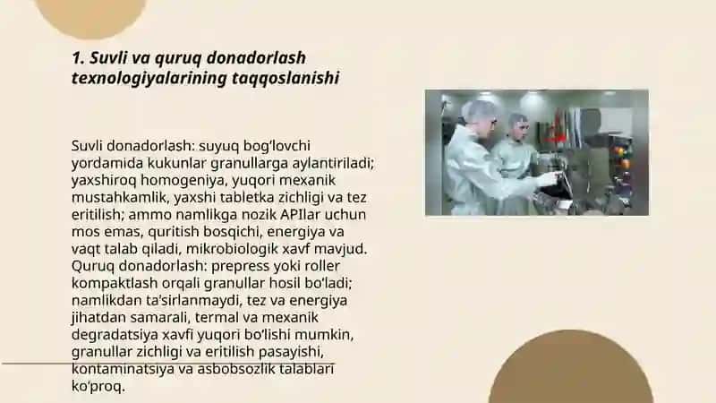 Tabletkalar ishlab chiqarishda donadorlash jarayonlarini 3
