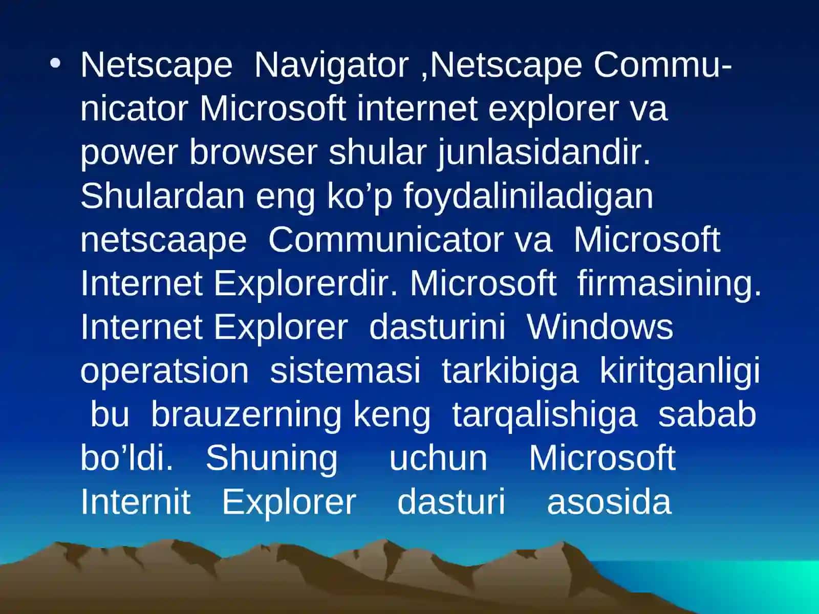 Internetda ishlashnita’minlovchi dasturlar 3