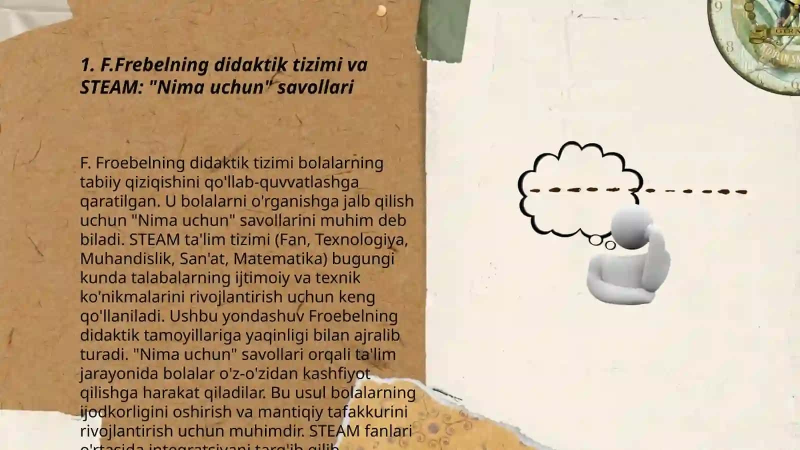 F.Frebelning didaktik tizimi va STEAM ta'lim texnologiyasini foydalanishda 3