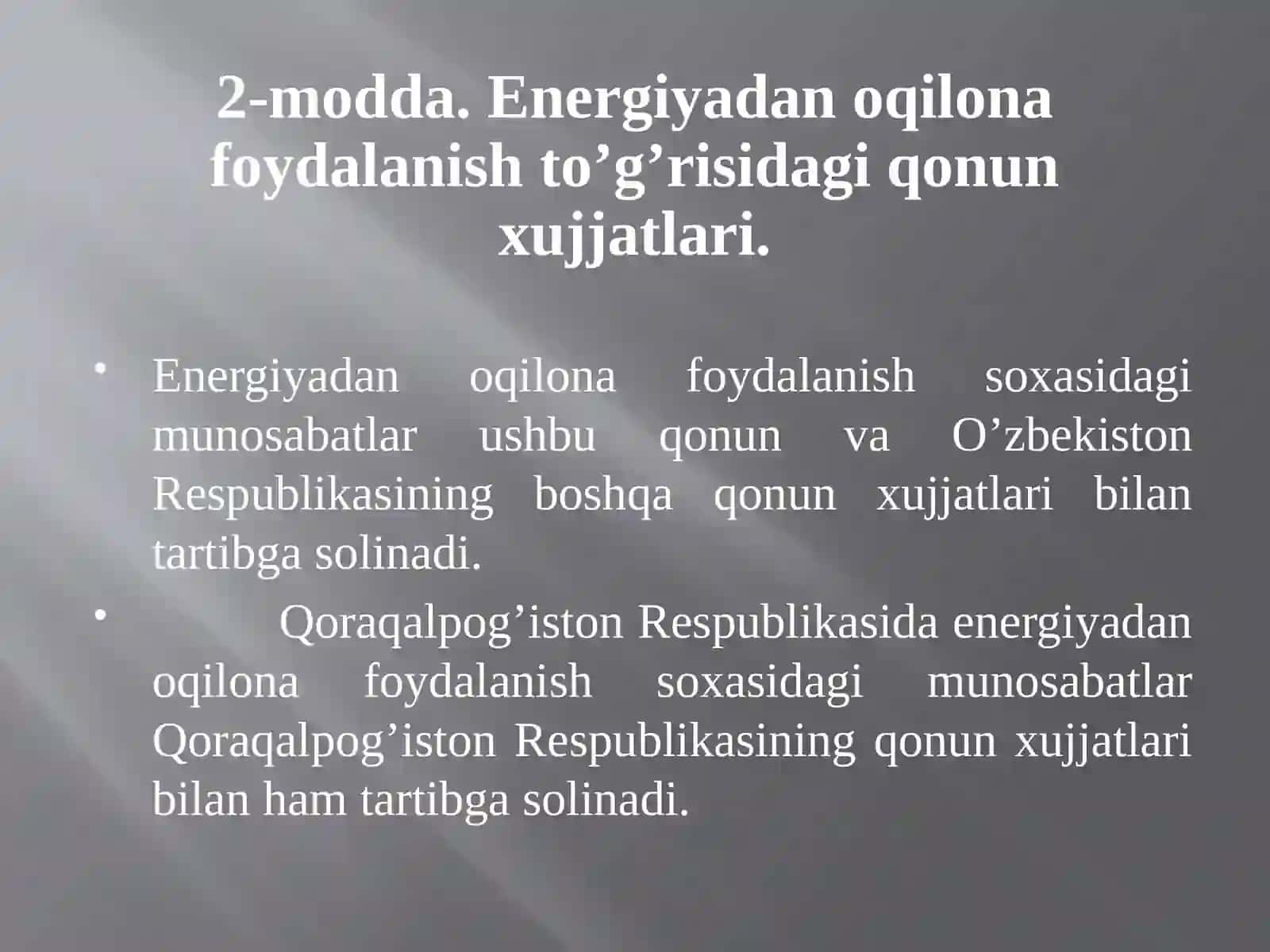 Energiya tejamkorligining O’zbekistondagi huquqiy asoslari. Asosiy qonunlar 3