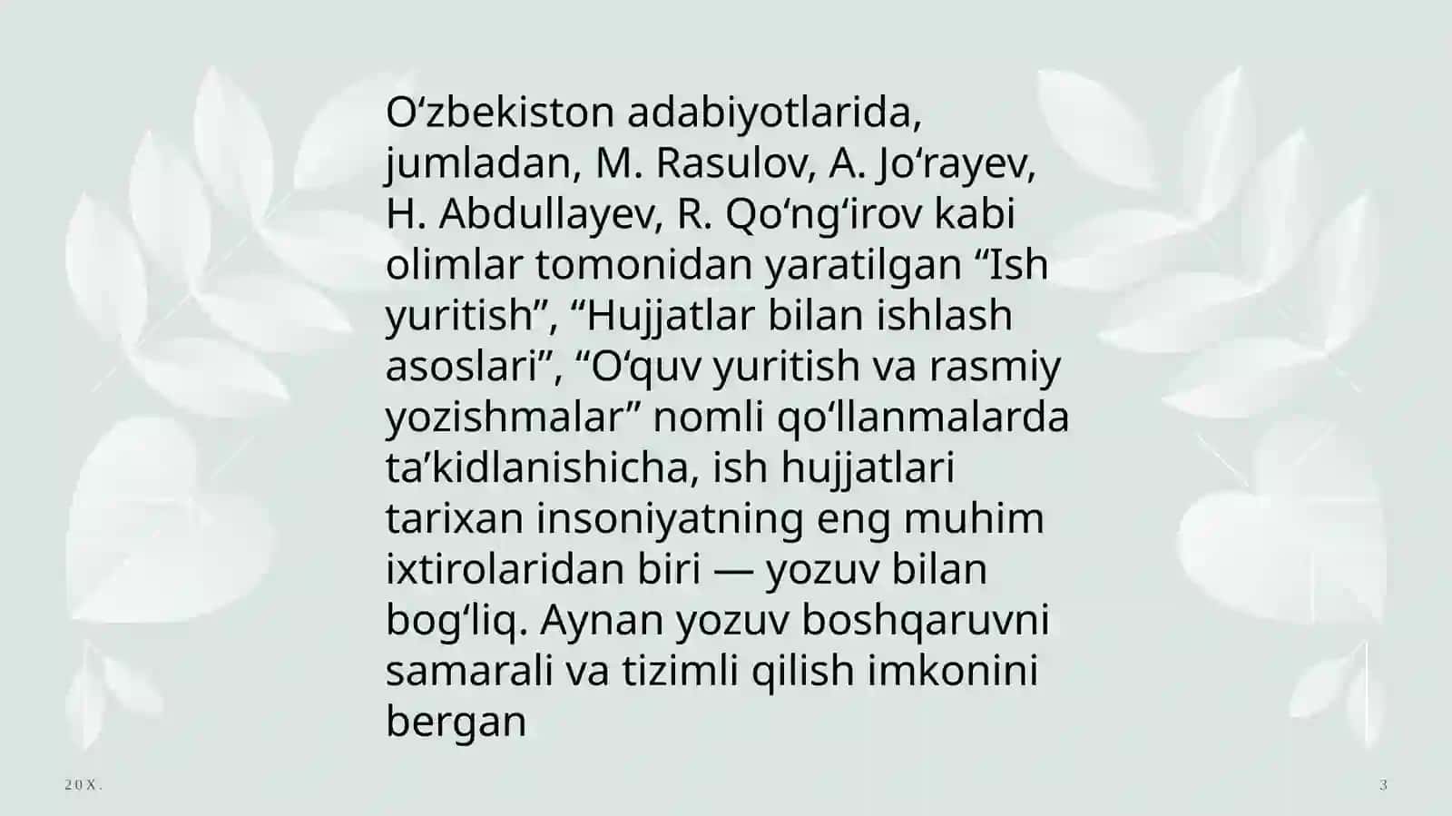 Ishhujjatlari va ularga qo’yiladigan asosiy talablar 3
