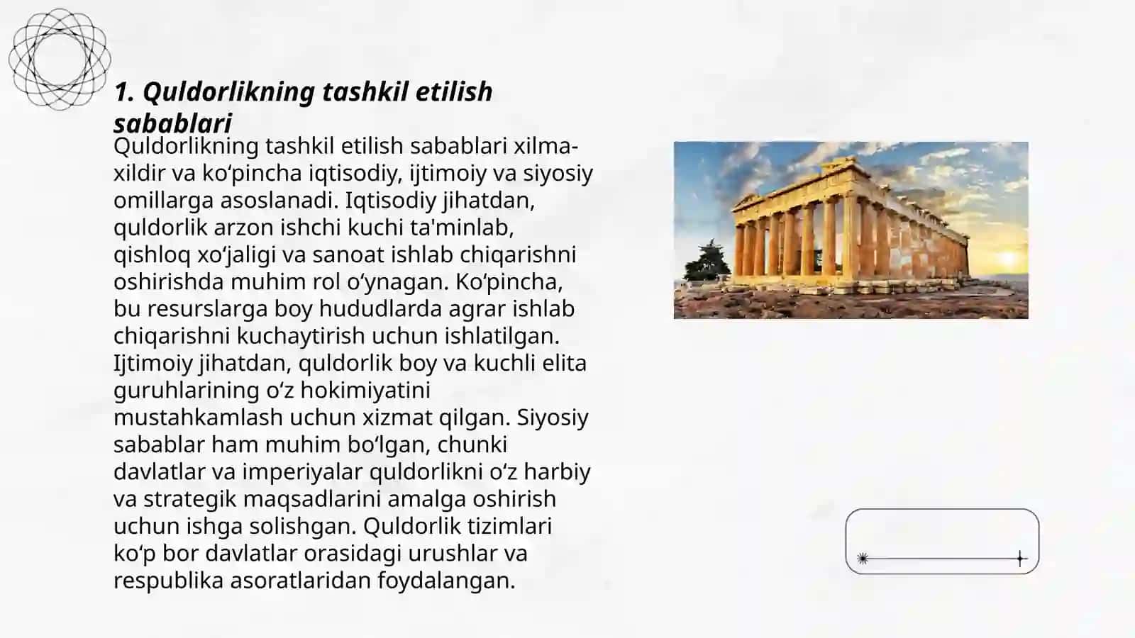 Antik davr qulchiligining oʻziga xos xususiyatlari 3