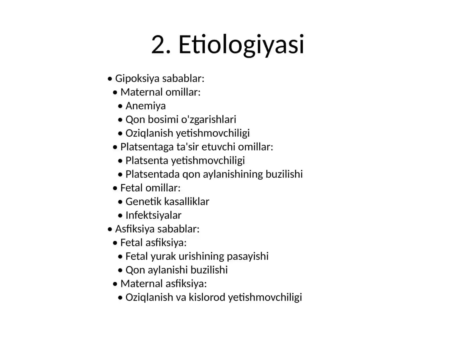 Homila ichi gipoksiya va asfiksiyasi 3