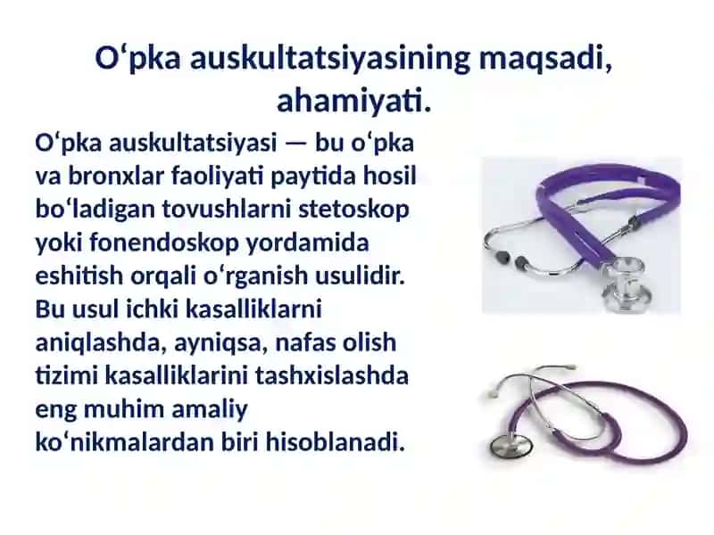 Amaliy ko‘nikmalarni topshirish: O‘pka auskultatsiyasi 3