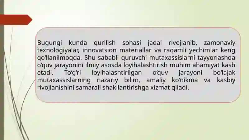 Quruvchi mutaxassislar tayyorlashda o'quv jarayonini loyihalashtirish 3