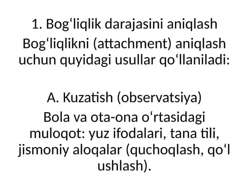 Ota-ona va bola oʻrtasida bogʻliqlik mavjudligini aniqlash, individual reja tuzish. 3