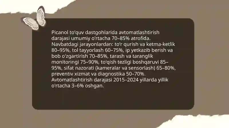 Picanol toʻquv dastgohlarida avtomatlashtirish darajasi 3