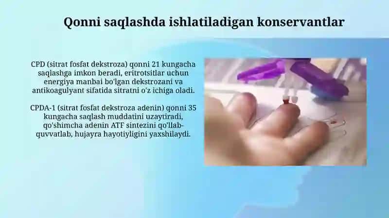 Qonni saqlashda konservantlar va ularning turlari 3