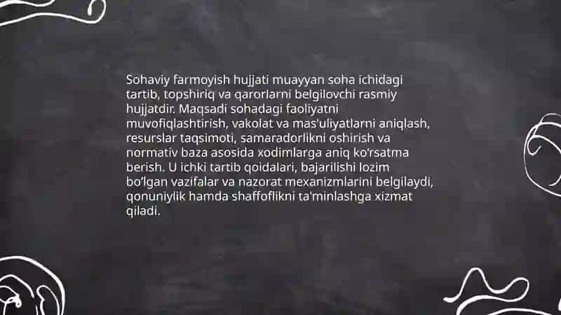 Sohaviy farmoyish hujjatlarining xususiyatlari 3