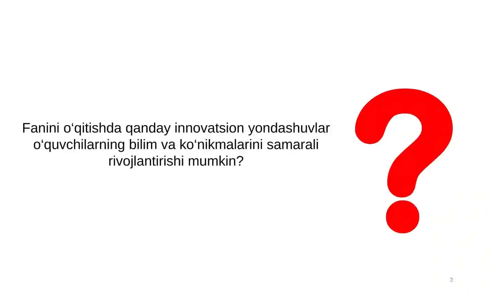 Informatikavaaxborottexnologiyalarifaninio‘qitishgazamonaviyyondashuvlar 3