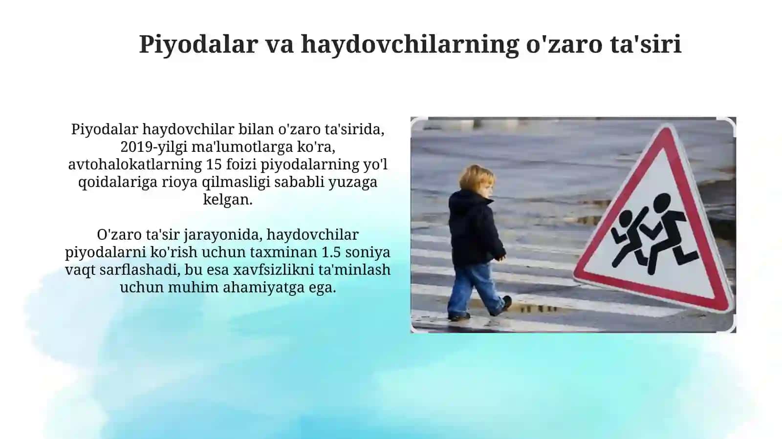 Piyoda haydovchi oʻzaro munosabati 3